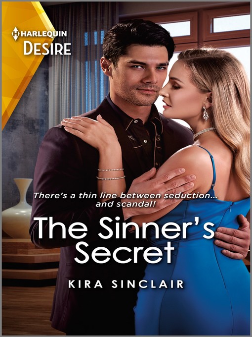 Title details for The Sinner's Secret by Kira Sinclair - Available